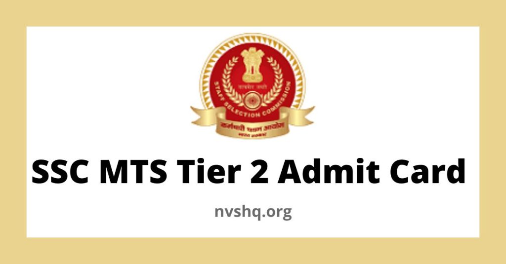 Download SSC MTS Tier 2 Admit Card