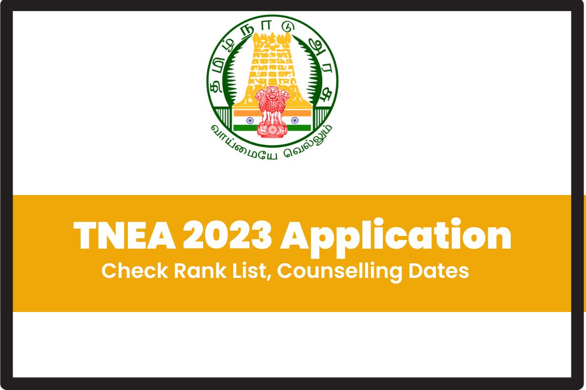 tnea-application-form-2023-registration-open-check-schedule