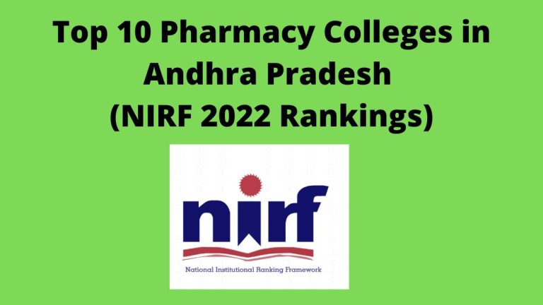 Top 10 Pharmacy Colleges In Andhra Pradesh (NIRF 2022 Rankings)