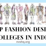 Top Fashion Design Colleges in India: List, Fees. Placements, Courses, and More