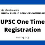 Apply Online for UPSC One Time Registration