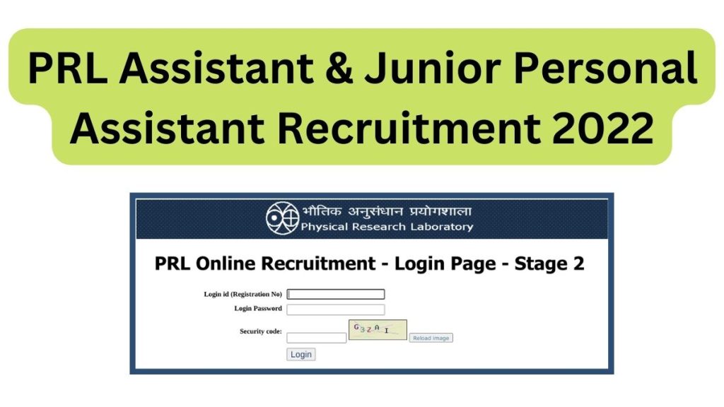 PRL Assistant & Junior Personal Assistant Recruitment 2022