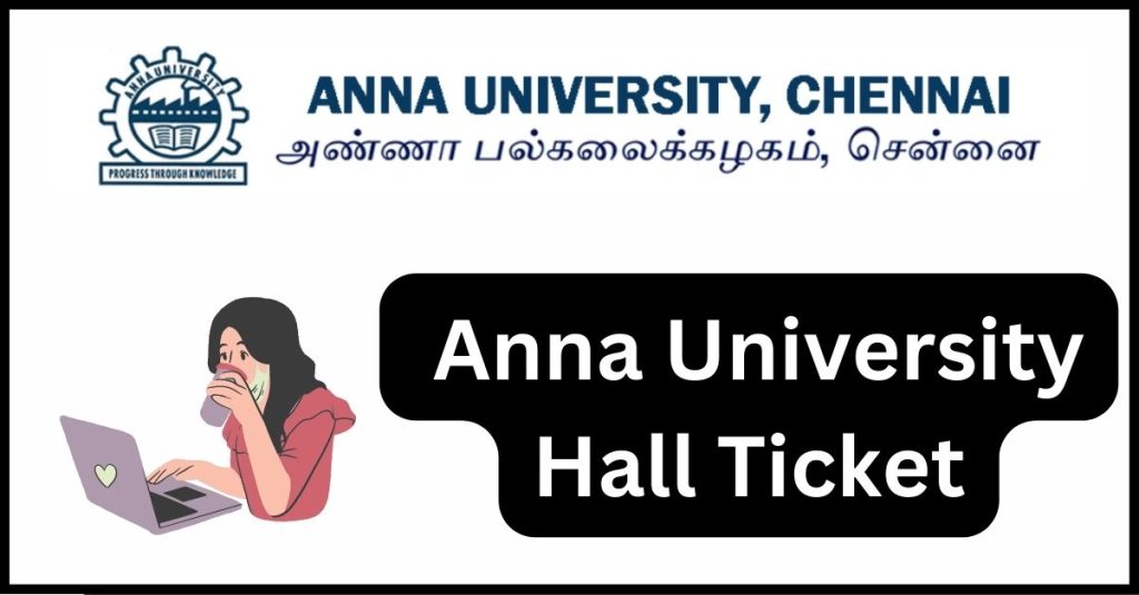 Anna University Hall Ticket