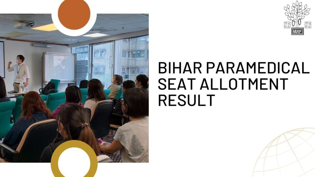 Bihar Paramedical Seat Allotment Result