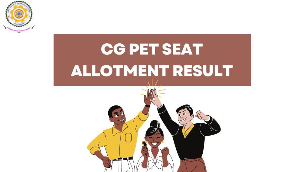 CG PET Seat Allotment