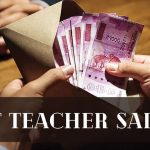 CTET Teacher Salary for PRT, TGT, and PGT level