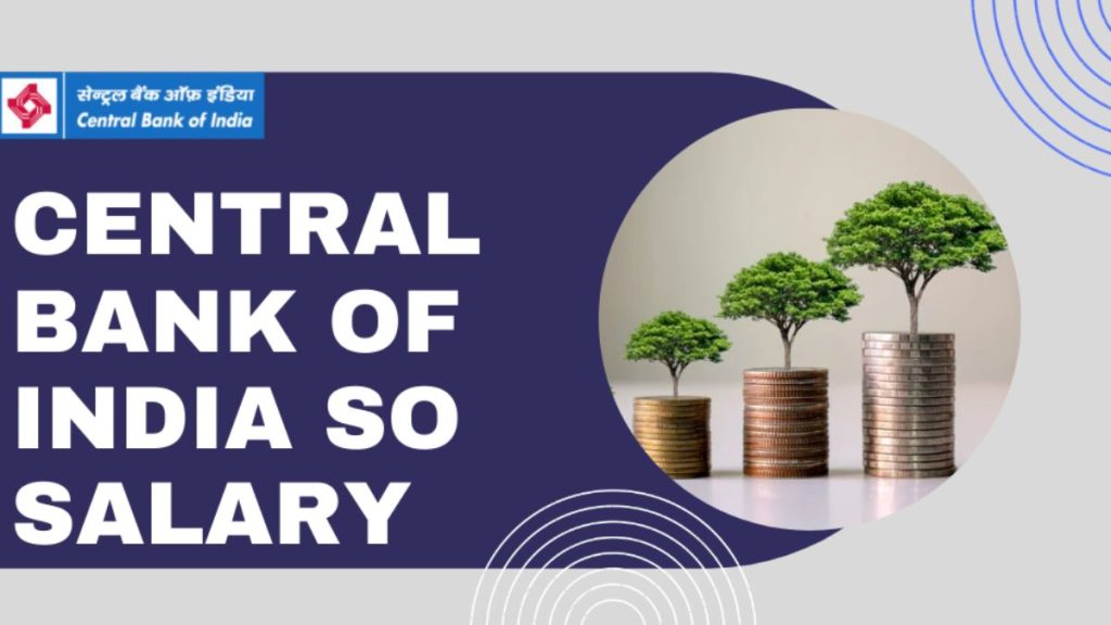 Central Bank of India SO Salary