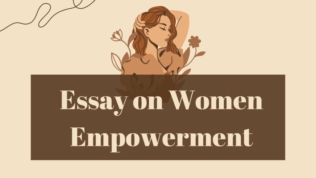 Essay on Women Empowerment