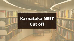 Karnataka NEET Cutoff