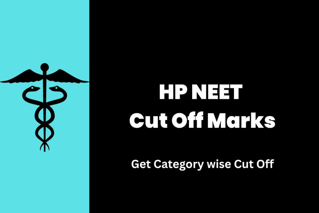 HP NEET Cut Off Marks