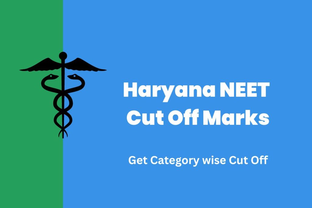 Haryana NEET Cut Off Marks