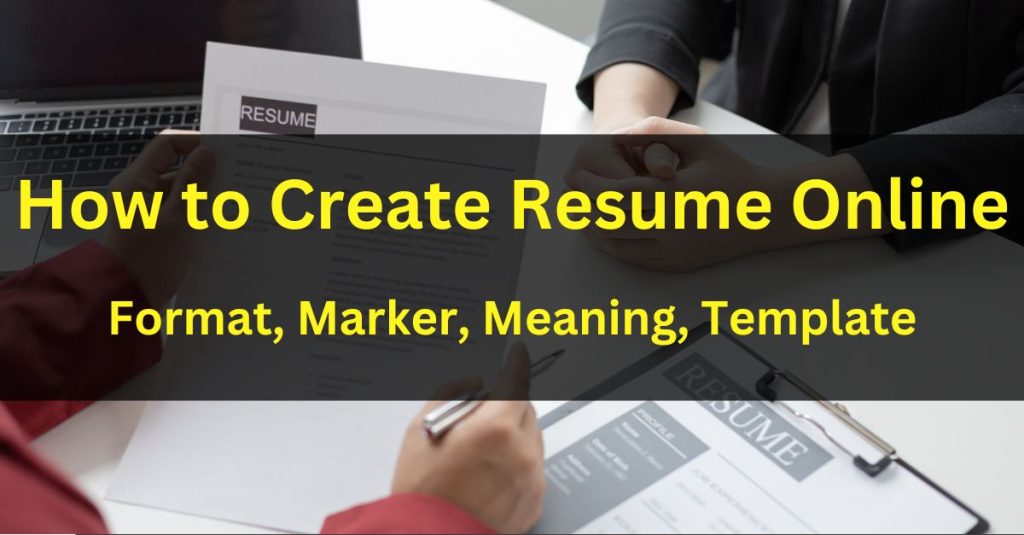 How to Create Resume Online
