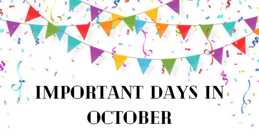 Important Days in October: National and International Events