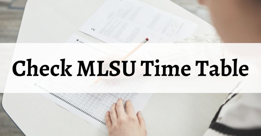 MLSU Time Table