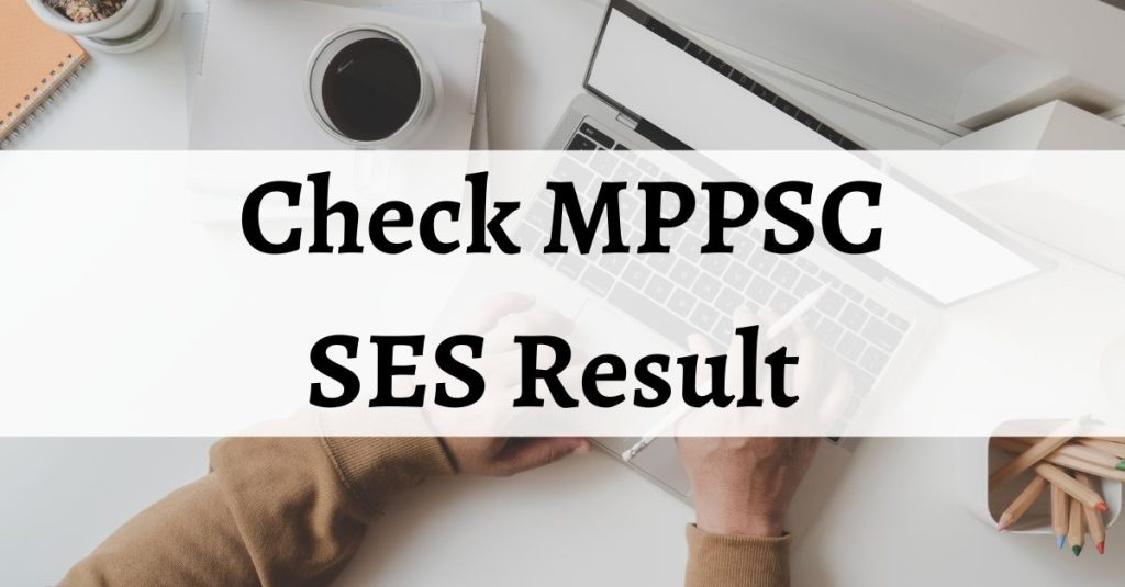 MPPSC SES Result 2023