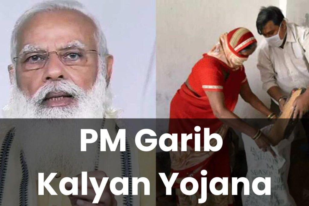 PM Garib Kalyan Yojana