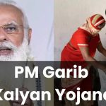 PM Garib Kalyan Yojana