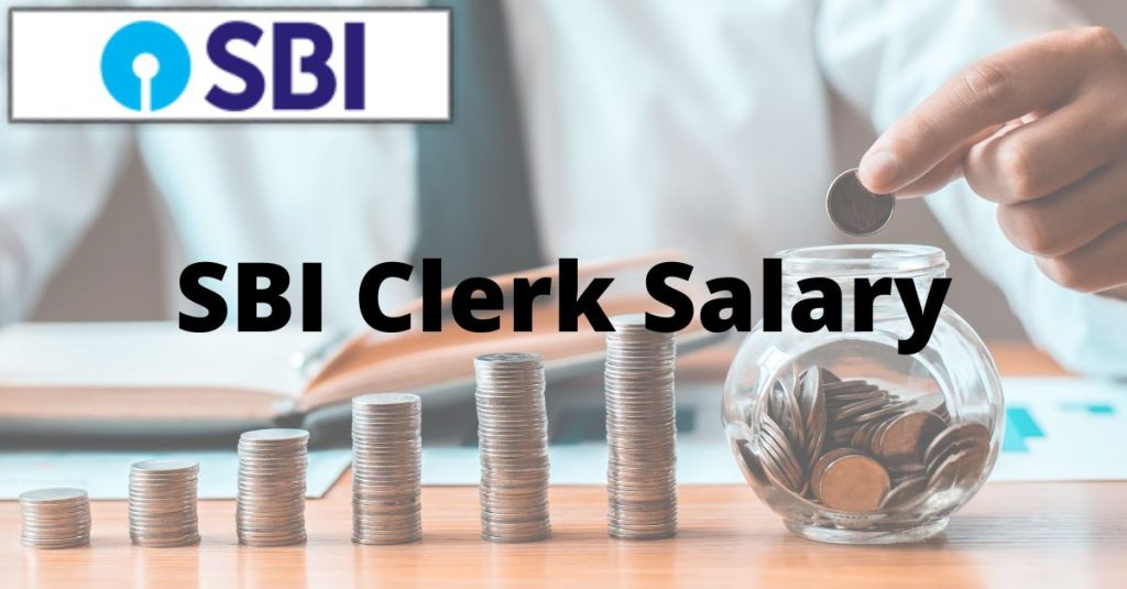 State Bank of India SBI Clerk Salary