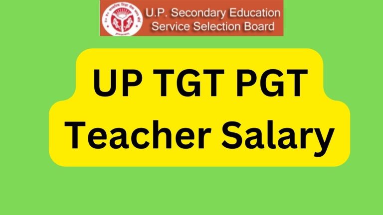 up-tgt-pgt-teacher-salary-2023-24-check-salary-structure-allowances