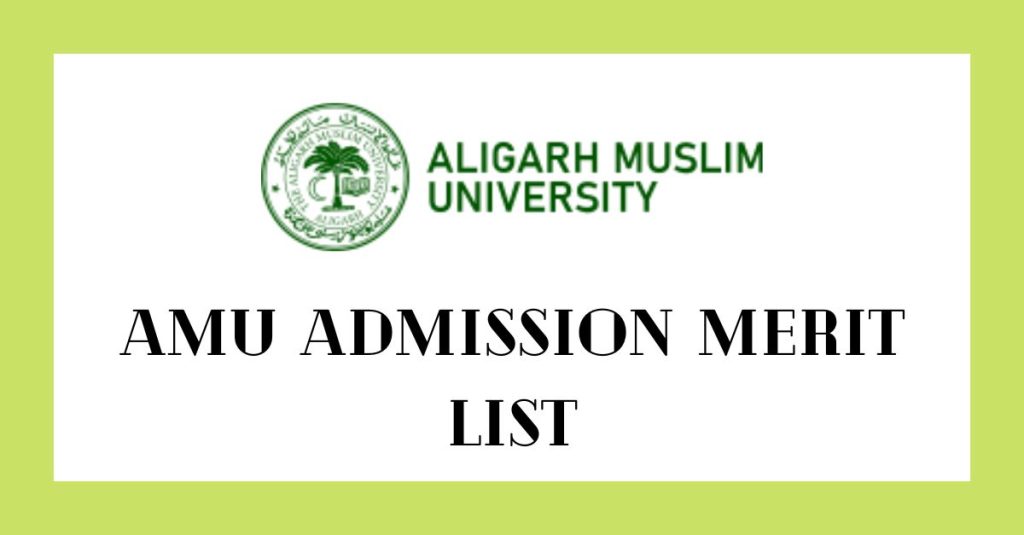AMU Admission Merit List