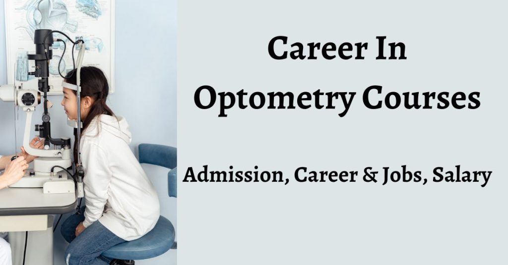Career In Optometry Courses