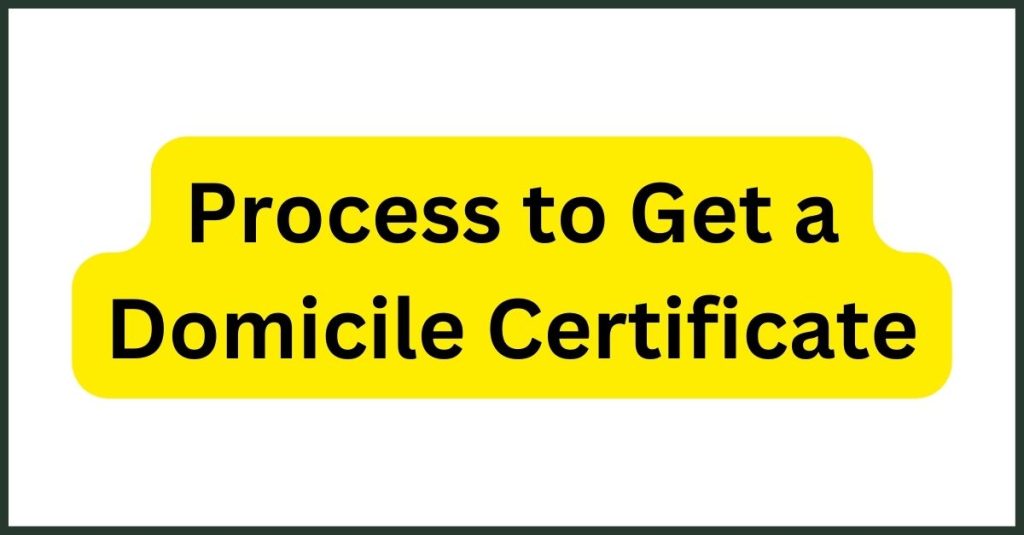 Domicile Certificate How To Get A Domicile Certificate State Wise