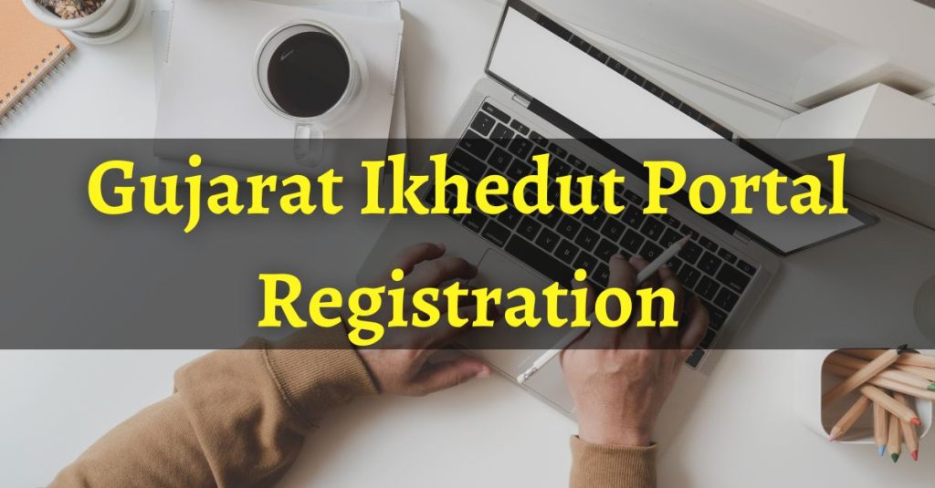 Gujarat Ikhedut Portal Registration