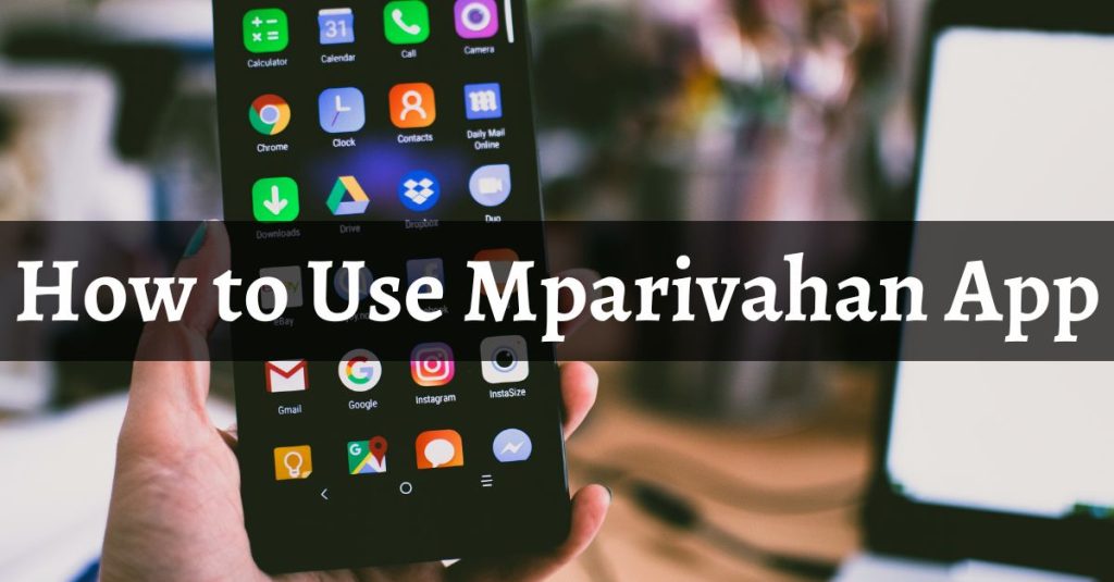 How to Use Mparivahan App