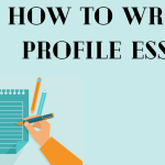 How to Write a Profile Essay: Tips and Sample