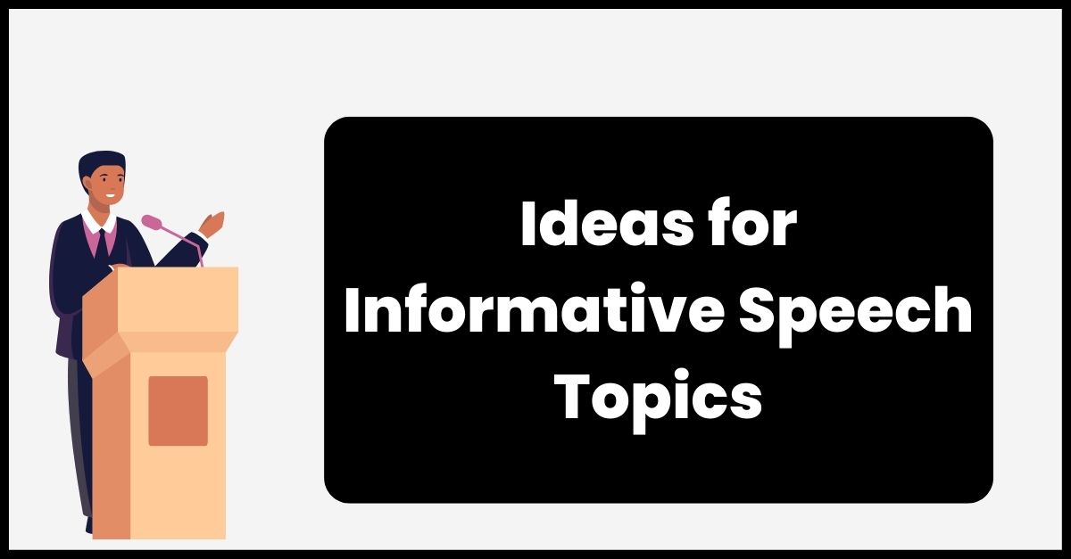 informative speech event topics