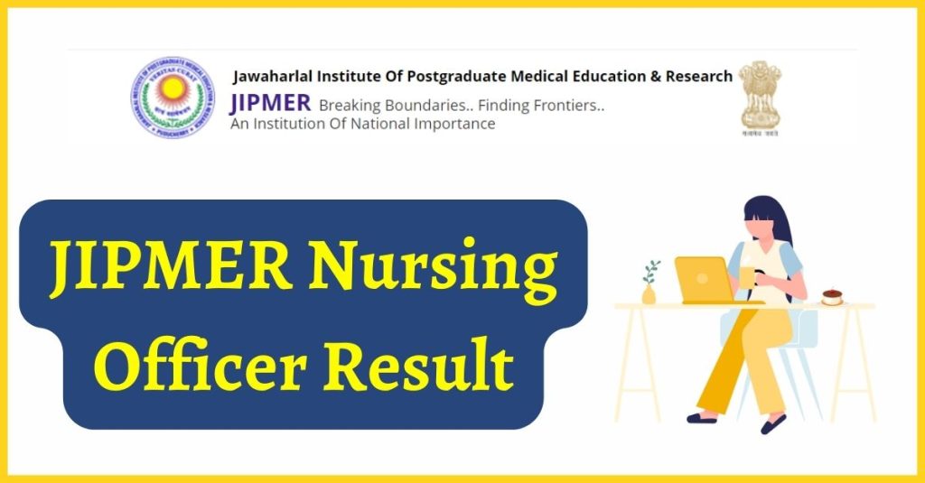 JIPMER Nursing Officer Result