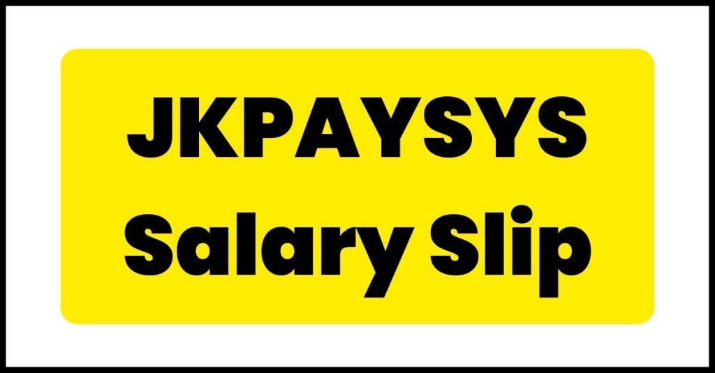JKPAYSYS Salary Slip
