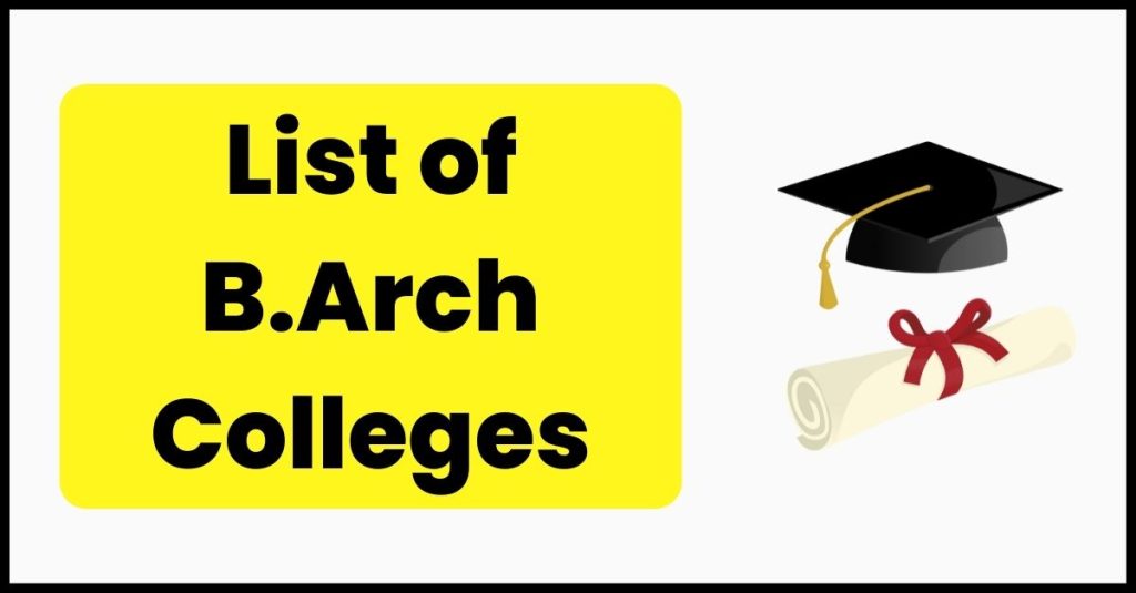 List of B.Arch Colleges