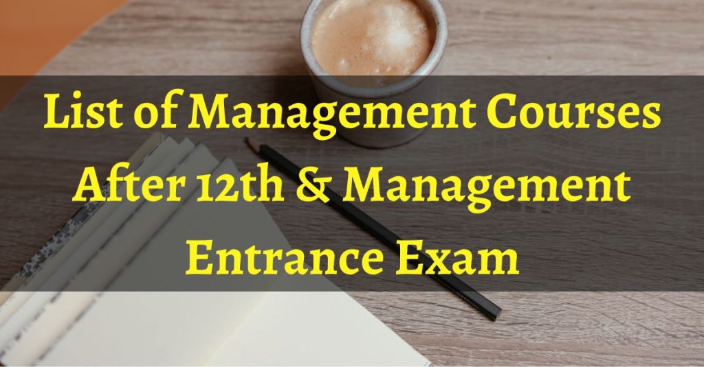 List of Management Courses After 12th