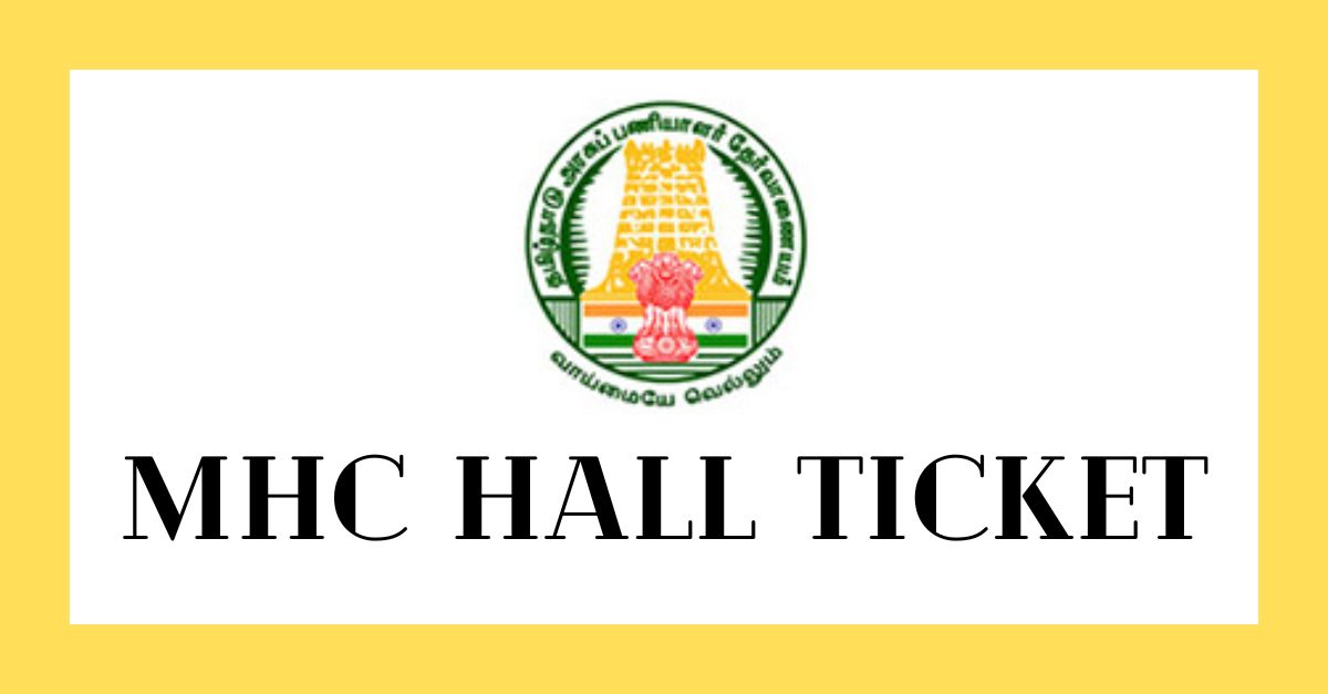 MHC Hall Ticket 2022; Check Madras High Court Common Exam Date