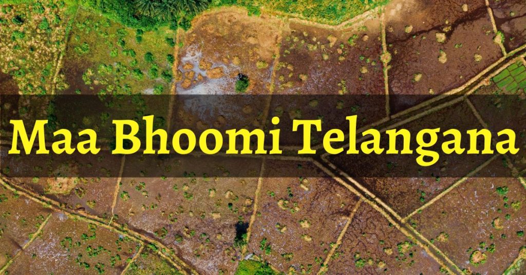 Maa Bhoomi Telangana