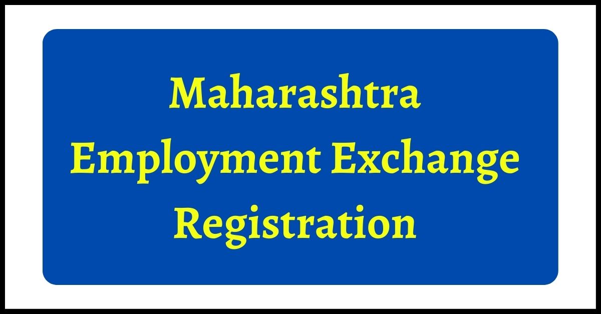 Maharashtra Employment Exchange Registration Online Card ...