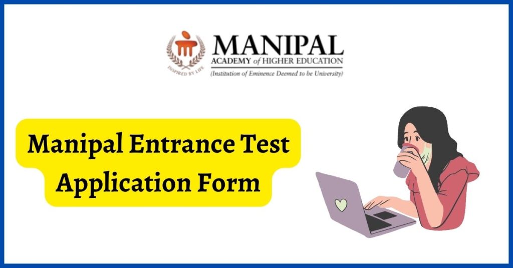 Manipal Entrance Test