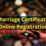 Marriage Certificate Online Registration