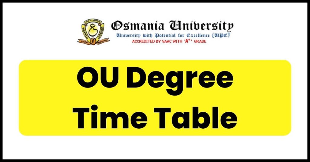 OU Degree Time Table