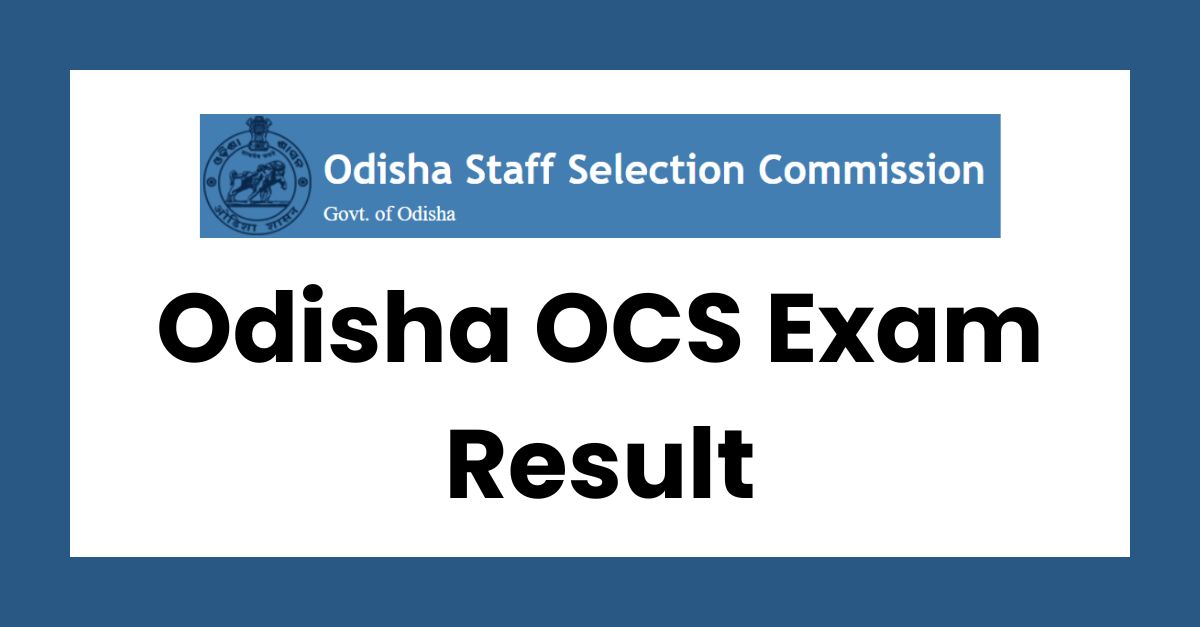 OPSC OCS Result 2023; Odisha Civil Service Prelims Merit CutOff