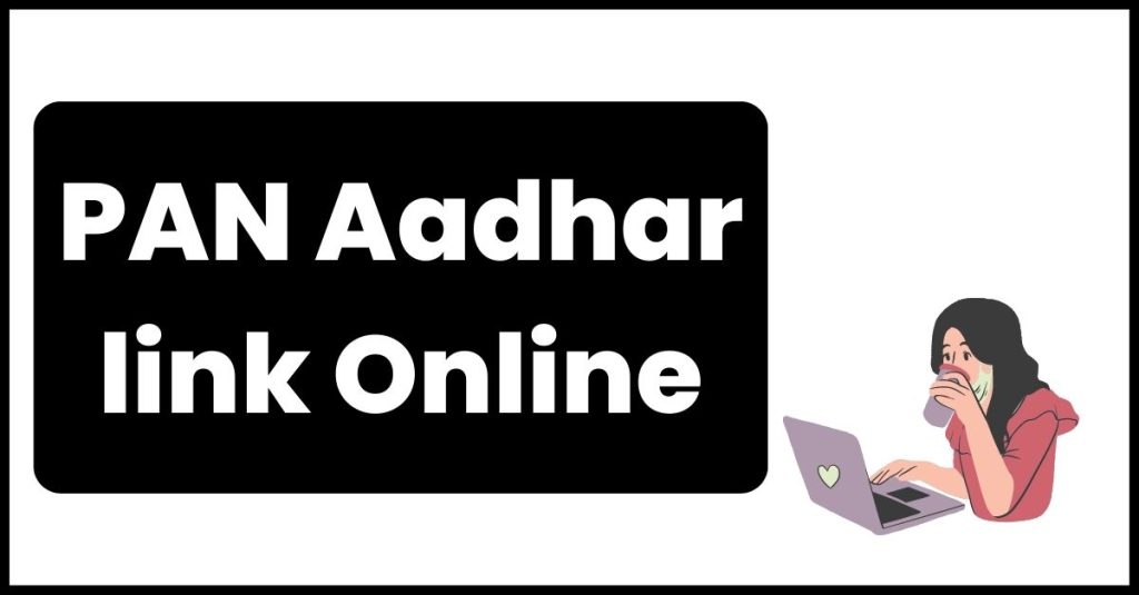 PAN Aadhar link Online
