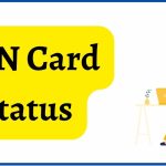 PAN Card Status