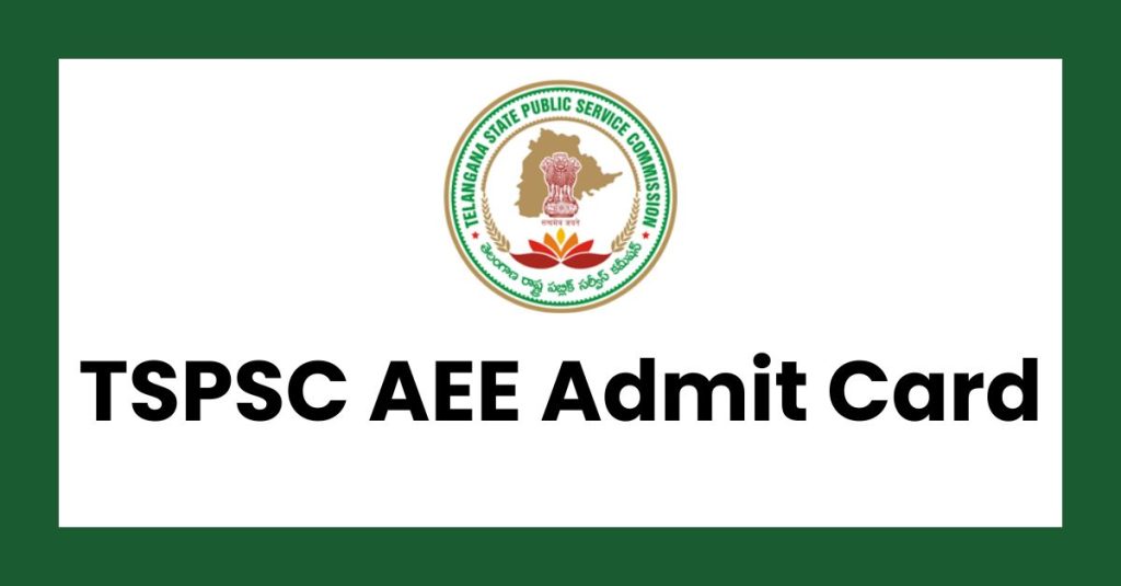 TSPSC AEE Admit Card Download