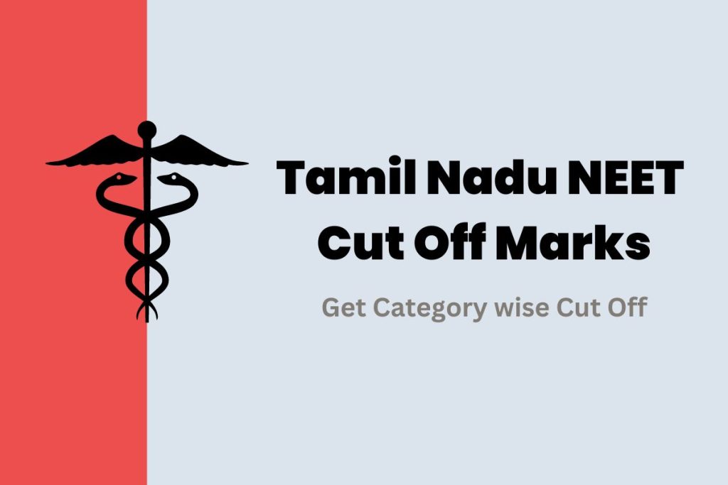 Tamil Nadu NEET Cut Off Marks