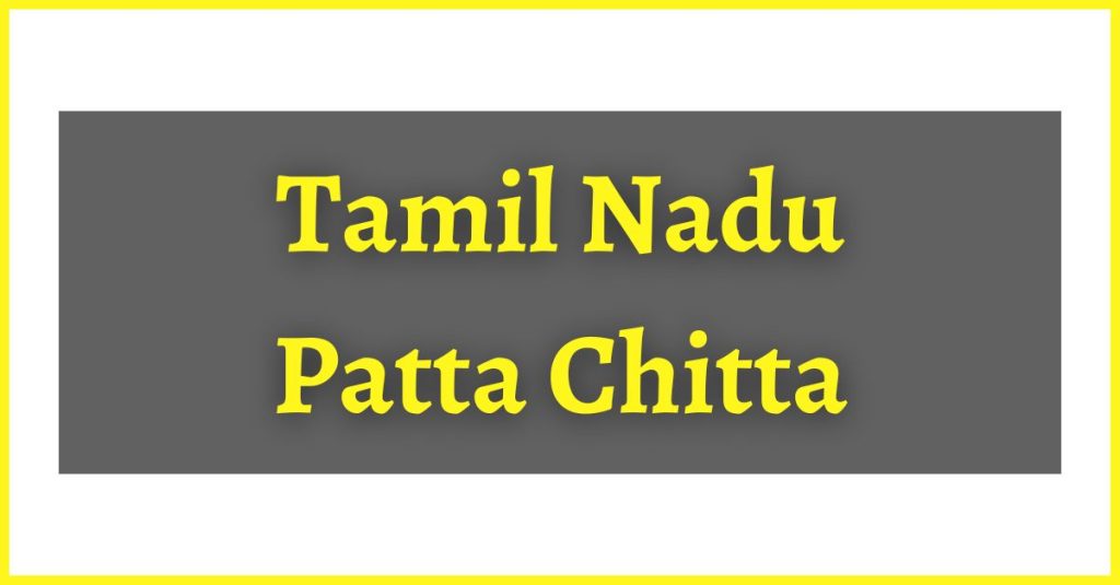 Tamil Nadu Patta Chitta
