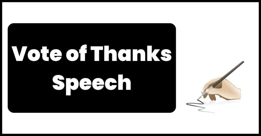 Vote of Thanks Speech