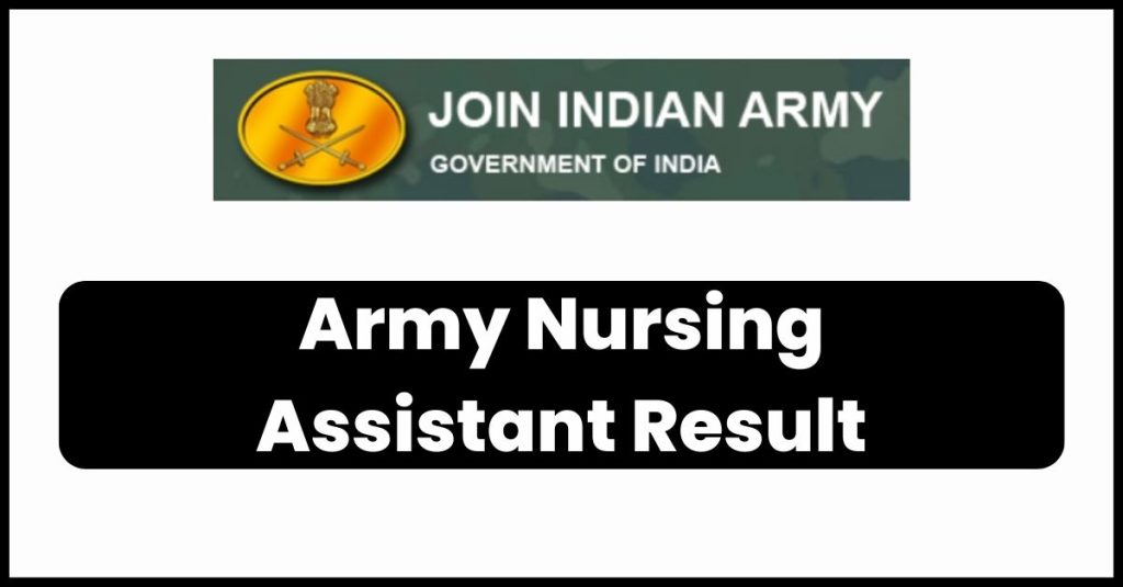 Army Nursing Assistant Result