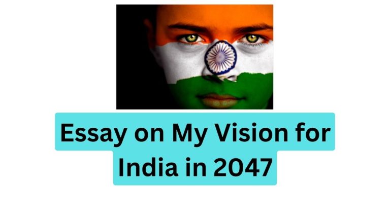 vision empower india 2047 essay