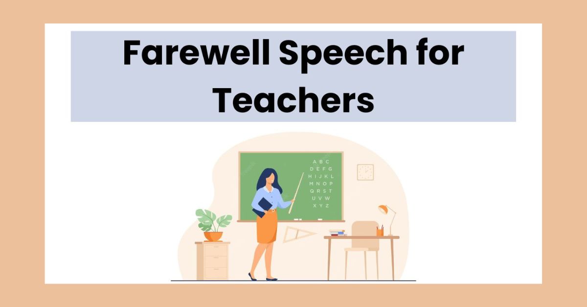 Farewell Speech For Teachers In English By Students And Children